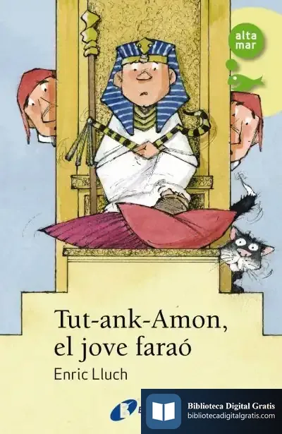 Descargar Tut-Ank-Amon, El Jove Faraó de Enric Lluch
