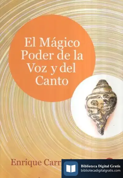 Descargar El Mágico Poder De La Voz Y Del Canto