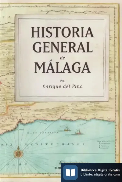 Descargar Historia General De Málaga