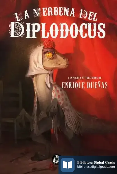 Descargar La Verbena Del Diplodocus de Enrique Dueñas