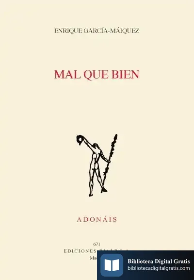 Descargar Mal Que Bien de Enrique García-máiquez López