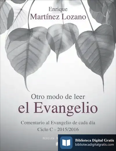 Descargar Otro Modo De Leer El Evangelio de Enrique Martínez Lozano