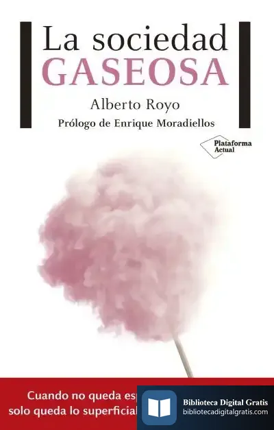 Descargar La Sociedad Gaseosa de Enrique Moradiellos García