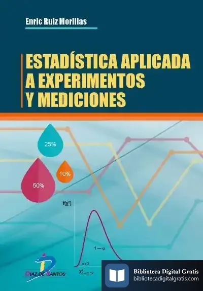 Descargar Estadística Aplicada A Experimentos Y Mediciones de Enrique Ruiz Morillas