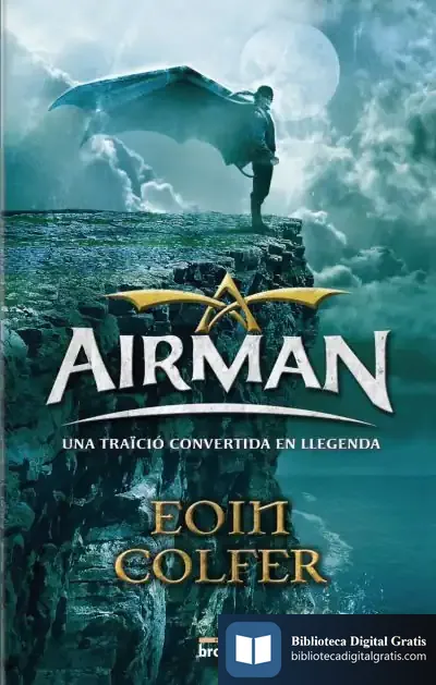 Descargar Airman.Una Traïció Convertida En Llegend