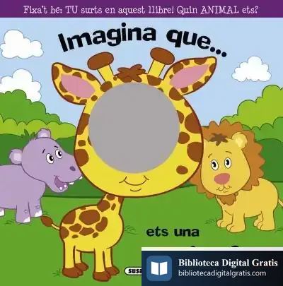 Descargar Llibre-Mirall. Imagina Que... Ets Una Girafa de Gerard Malet I Graus