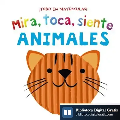 Descargar Mira, Toca, Siente. Animales
