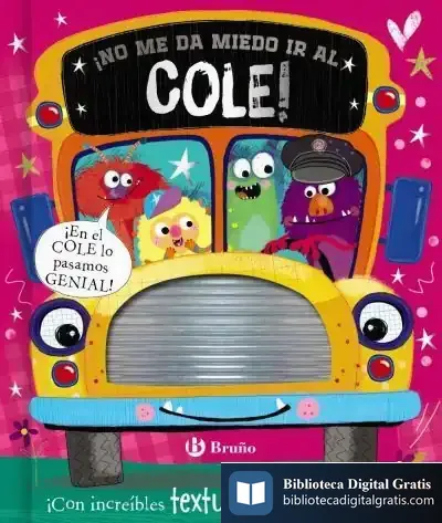 Descargar ¡No Me Da Miedo Ir Al Cole! de Equipo Bruño