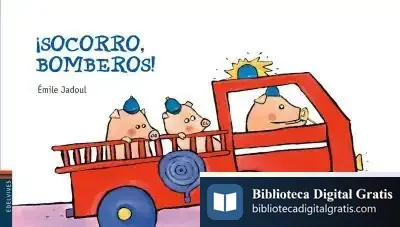Descargar ¡Socorro, Bomberos! de Equipo Edelvives