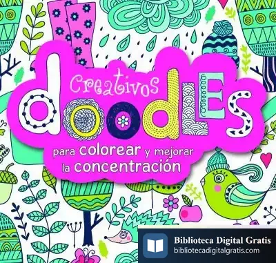 Descargar Creativos Doodles: Para Colorear Y Mejorar La Concentración