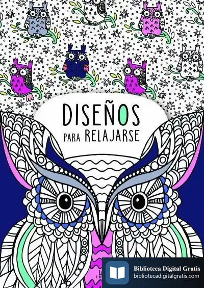 Descargar Diseños Para Relajarse de Equipo Editorial