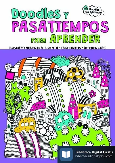 Descargar Doodles Y Pasatiempos Para Aprender de Equipo Editorial