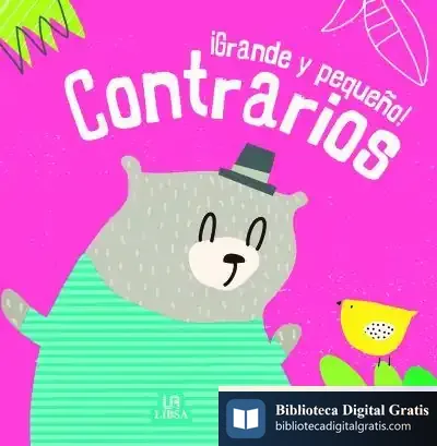 Descargar ¡Grande Y Pequeño! Contrarios de Equipo Editorial