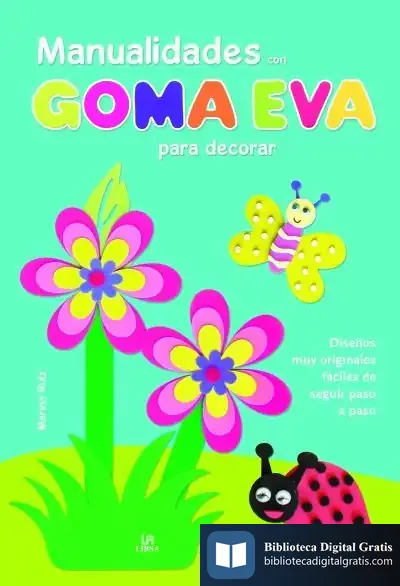 Descargar Manualidades Con Goma Eva Para Decorar