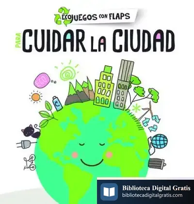 Descargar Para Cuidar La Ciudad