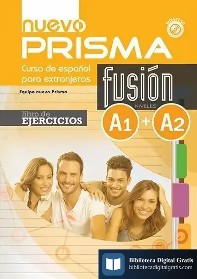 Descargar Nuevo Prisma Fusión A1, A2: Libro De Ejercicios de Equipo Nuevo Prisma