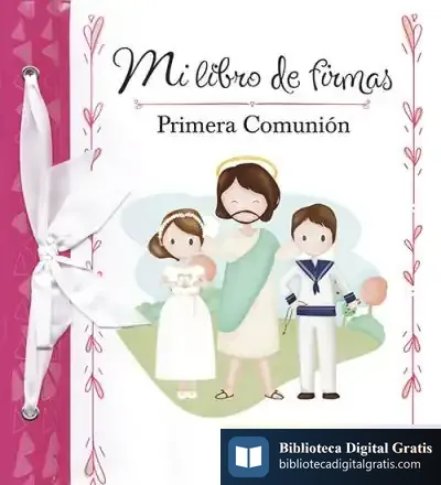 Descargar Mi Libro De Firmas. Mi Primera Comunión (Rosa) de Equipo San Pablo
