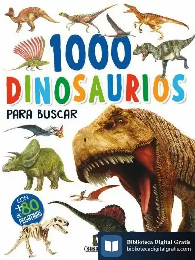 Descargar 1000 Dinosaurios Para Buscar de Equipo Susaeta