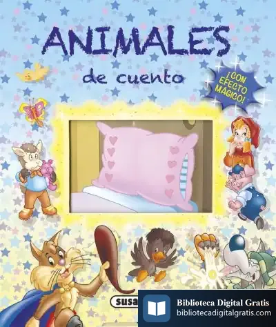 Descargar Animales De Cuento... ¡Con Efecto Mágico! de Adán Kovacsics Meszaros