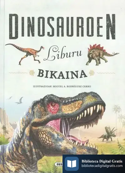 Descargar Dinosauroen Liburu Bikaina de Cosetta Zanotti