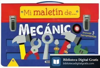 Descargar Mi Maletín De... Mecánico de José María Jimeno Jurío