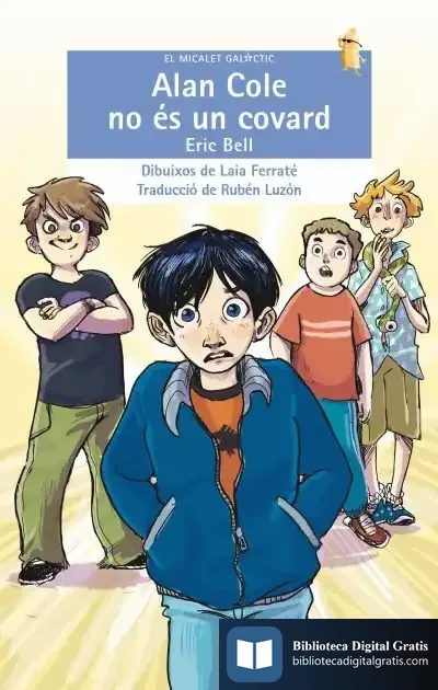 Descargar Alan Cole No És Un Covard de Eric Bell