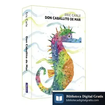 Descargar Don Caballito De Mar de Eric Carle