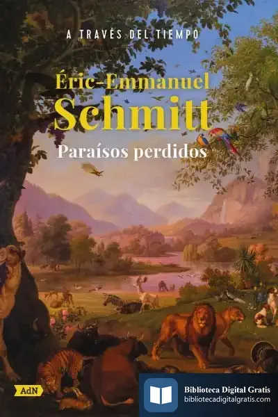 Descargar Paraísos Perdidos (Adn) de Eric-emmanuel Schmitt