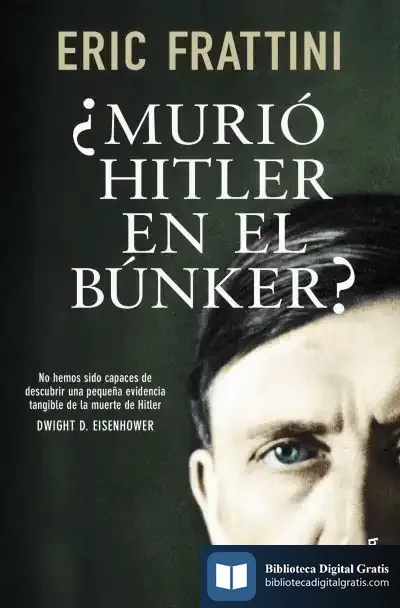 Descargar ¿Murió Hitler En El Búnker? de Eric Frattini