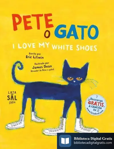 Descargar Pete O Gato. I Love My White Shoes