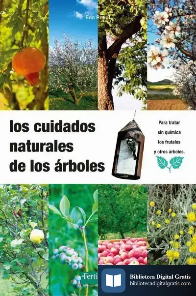 Descargar Cuidados Naturales De Los Arboles, Los