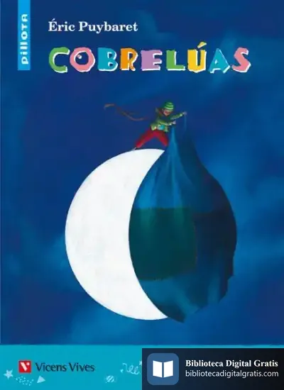 Descargar Cobreluas (Pillota) de Eric Puybaret