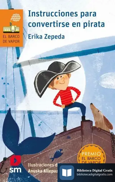 Descargar Instrucciones Para Convertirse En Pirata de Érika Zepeda