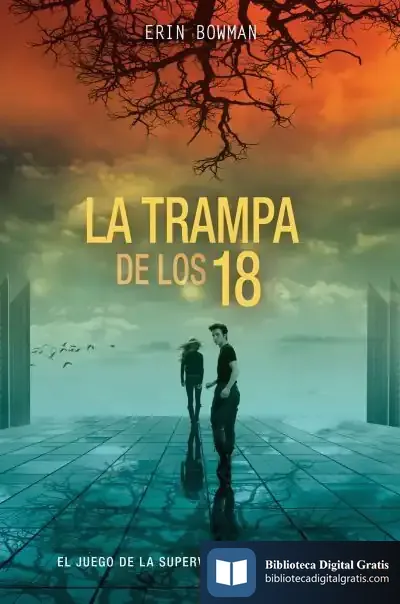 Descargar La Trampa De Los Dieciocho de Erin Bowman