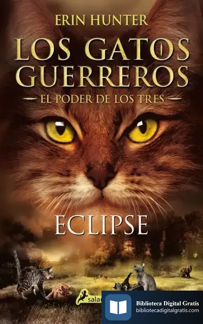 Descargar Eclipse: Los Gatos Guerreros. El Poder Los Tres 4