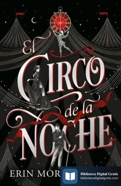 Descargar El Circo De La Noche de Erin Morgenstern