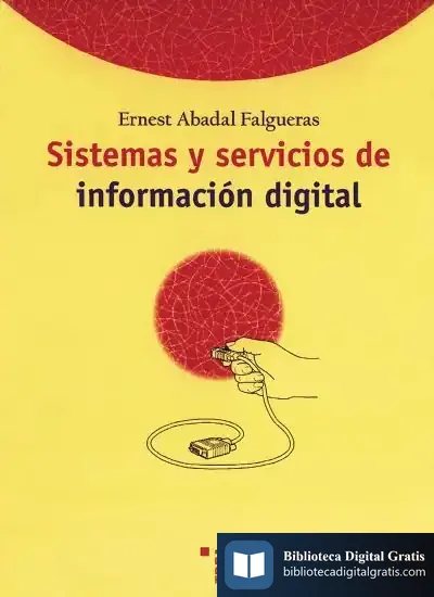 Descargar Sistemas Y Servicios De Información Digital de Violeta Denou