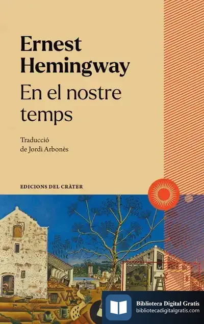 Descargar En El Nostre Temps de Ernest Hemingway