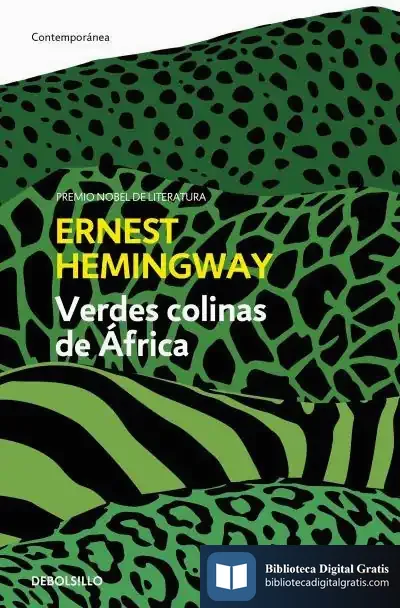 Descargar Verdes Colinas De Africa de Ernest Hemingway