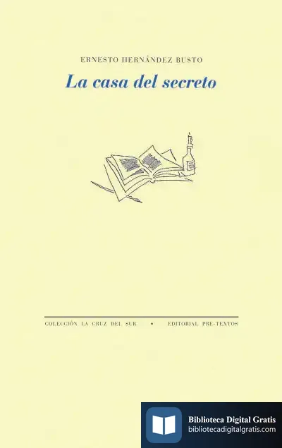 Descargar La Casa Del Secreto de Ernesto Hernández Busto