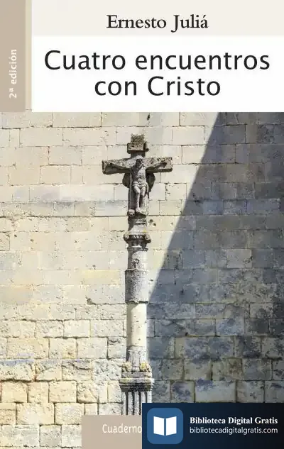 Descargar Cuatro Encuentros Con Cristo