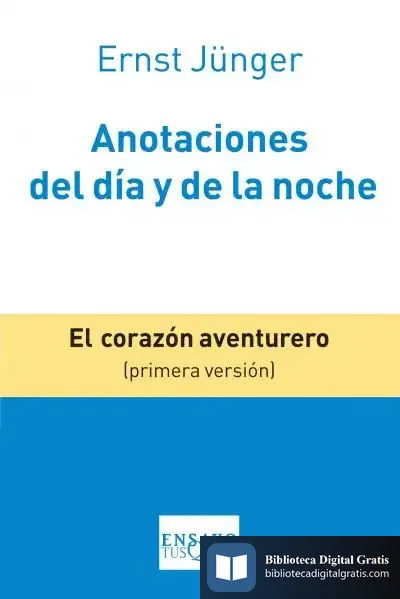 Descargar Anotaciones Del Día Y De La Noche de Ernst Jünger