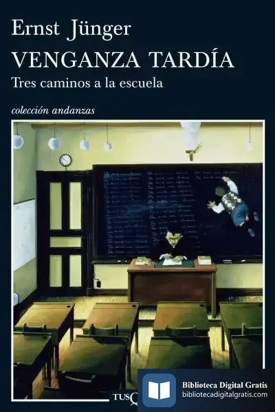 Descargar Venganza Tardía de Ernst Jünger