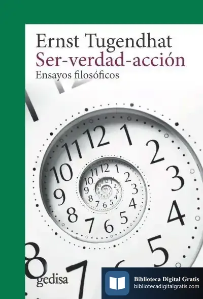 Descargar Ser-Verdad-Acción (Ne) . Ensayos Filosóficos de Ernst Tugendhat