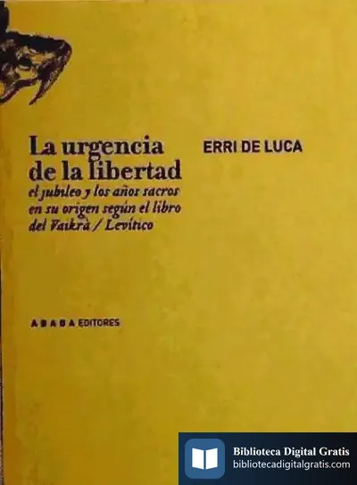 Descargar La Urgencia De La Libertad