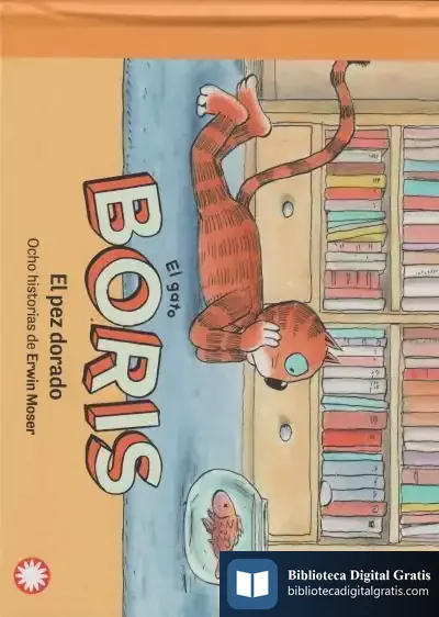 Descargar El Gato Boris: El Pez Dorado de Erwin Moser