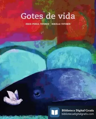 Descargar Gotes De Vida de Esko-pekka Tiitinen