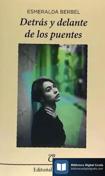 Descargar Detrás Y Delante De Los Puentes