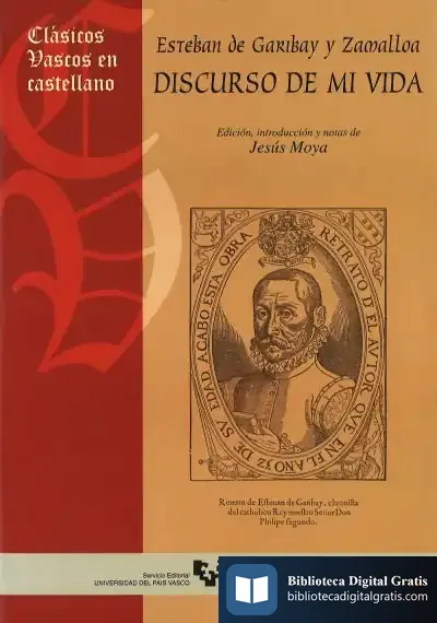 Descargar Esteban De Garibay Y Zamalloa. Discurso De Mi Vida