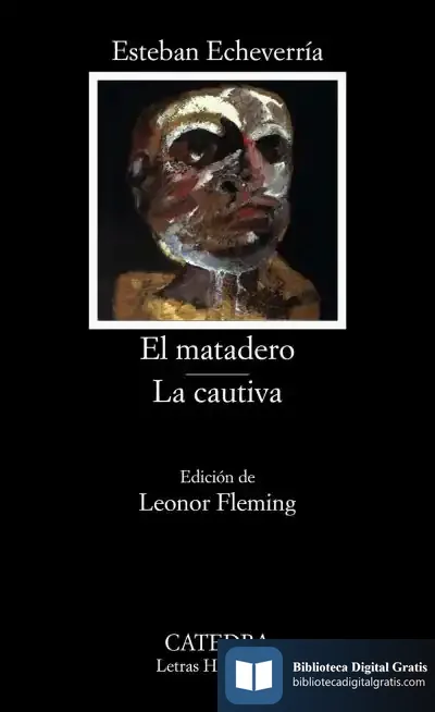 Descargar El Matadero; La Cautiva